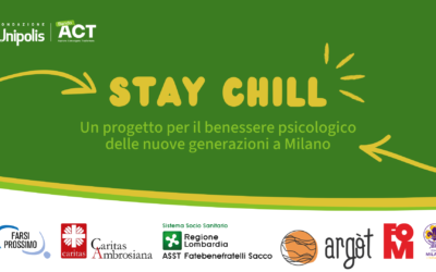 STAY CHILL, un progetto per il benessere psicologico delle nuove generazioni a Milano
